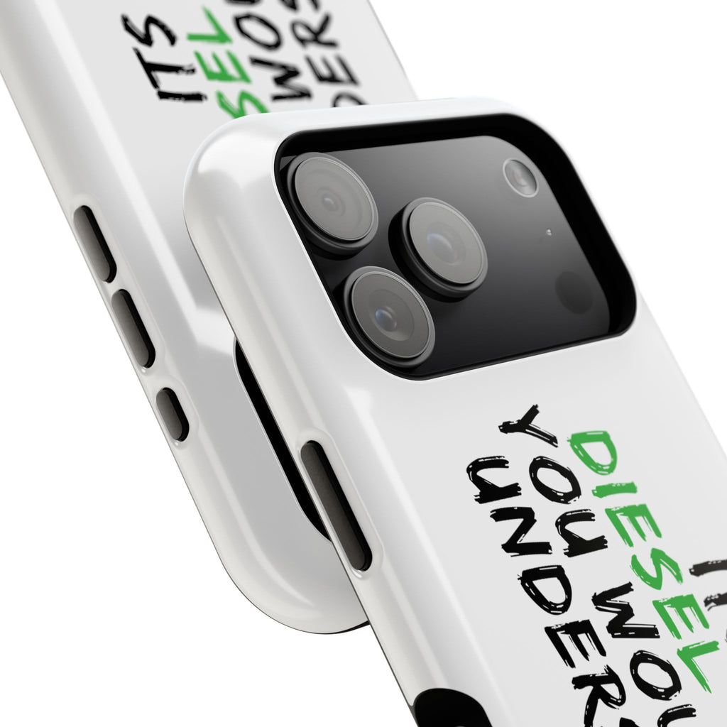 Diesel Lover Phone Case — "It's a Diesel Thing You Wouldn't Understand" Impact-Resistant Phone Cover