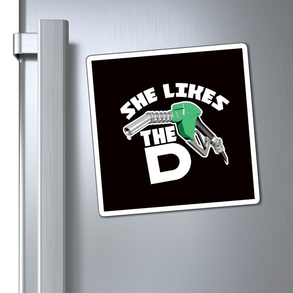 Provocative Gas Pump Magnet – "She Likes the D" Funny Refrigerator Magnet