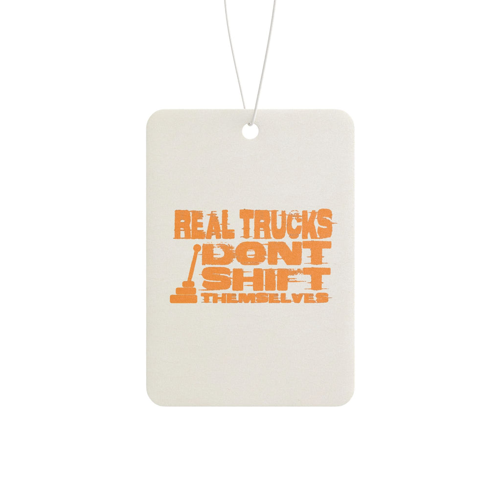 Car Air Freshener — "Real Trucks Don't Shift Themselves" Orange Retro Scented Tag
