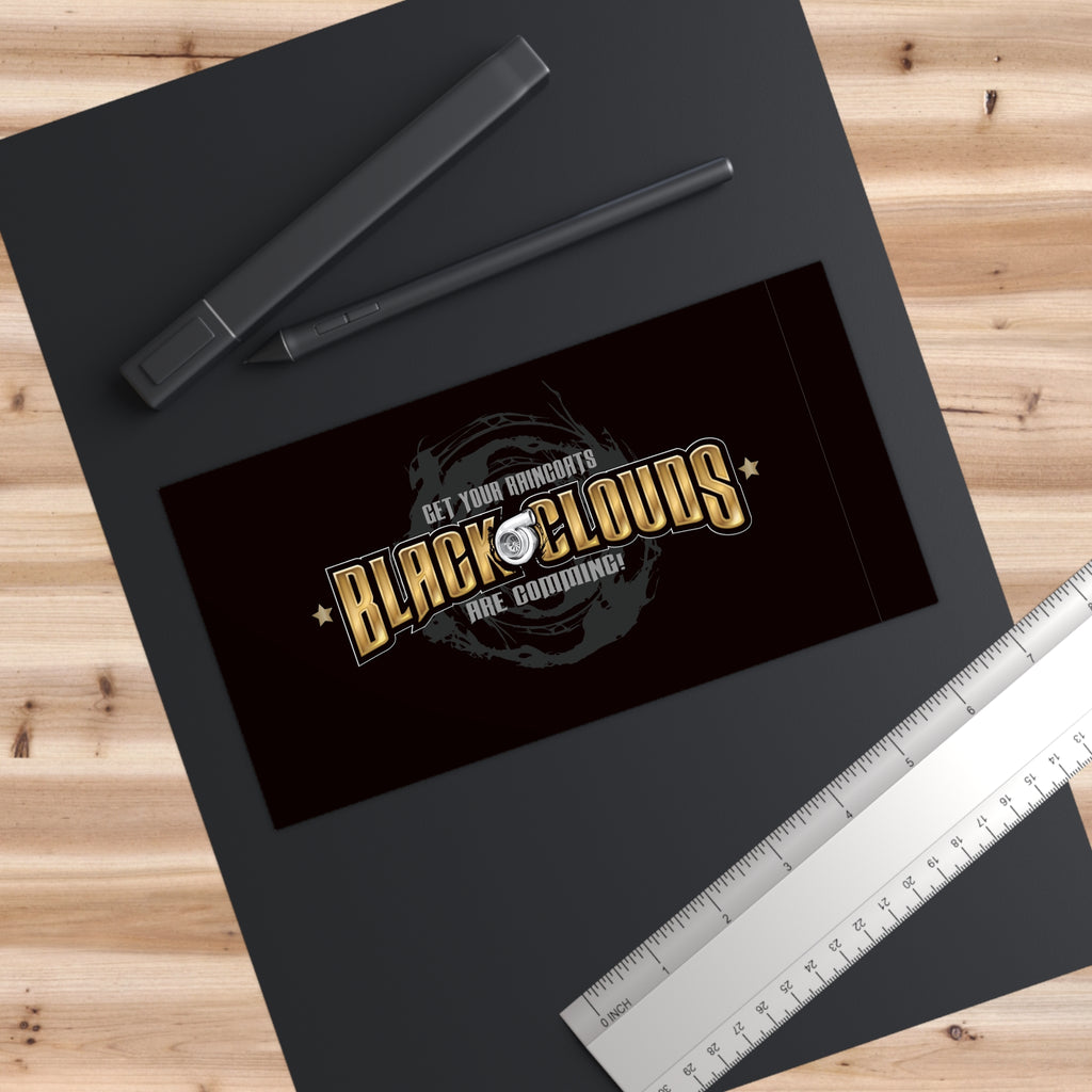 Black Clouds Are Coming Bumper Sticker — Logo Decal