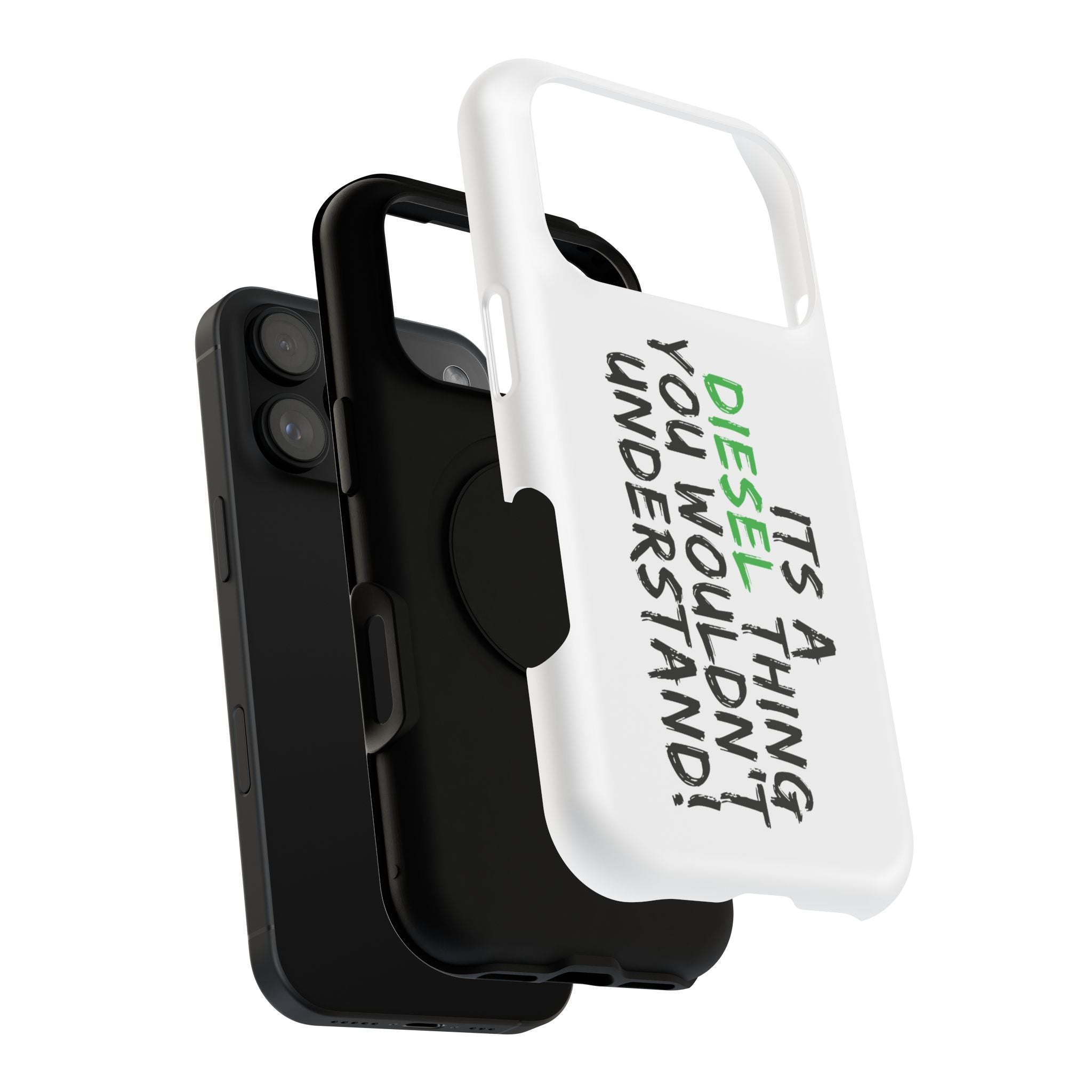 Diesel Lover Phone Case — "It's a Diesel Thing You Wouldn't Understand" Impact-Resistant Phone Cover