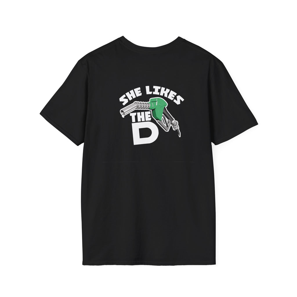 She Likes The D T-Shirt – Funny  Shirt
