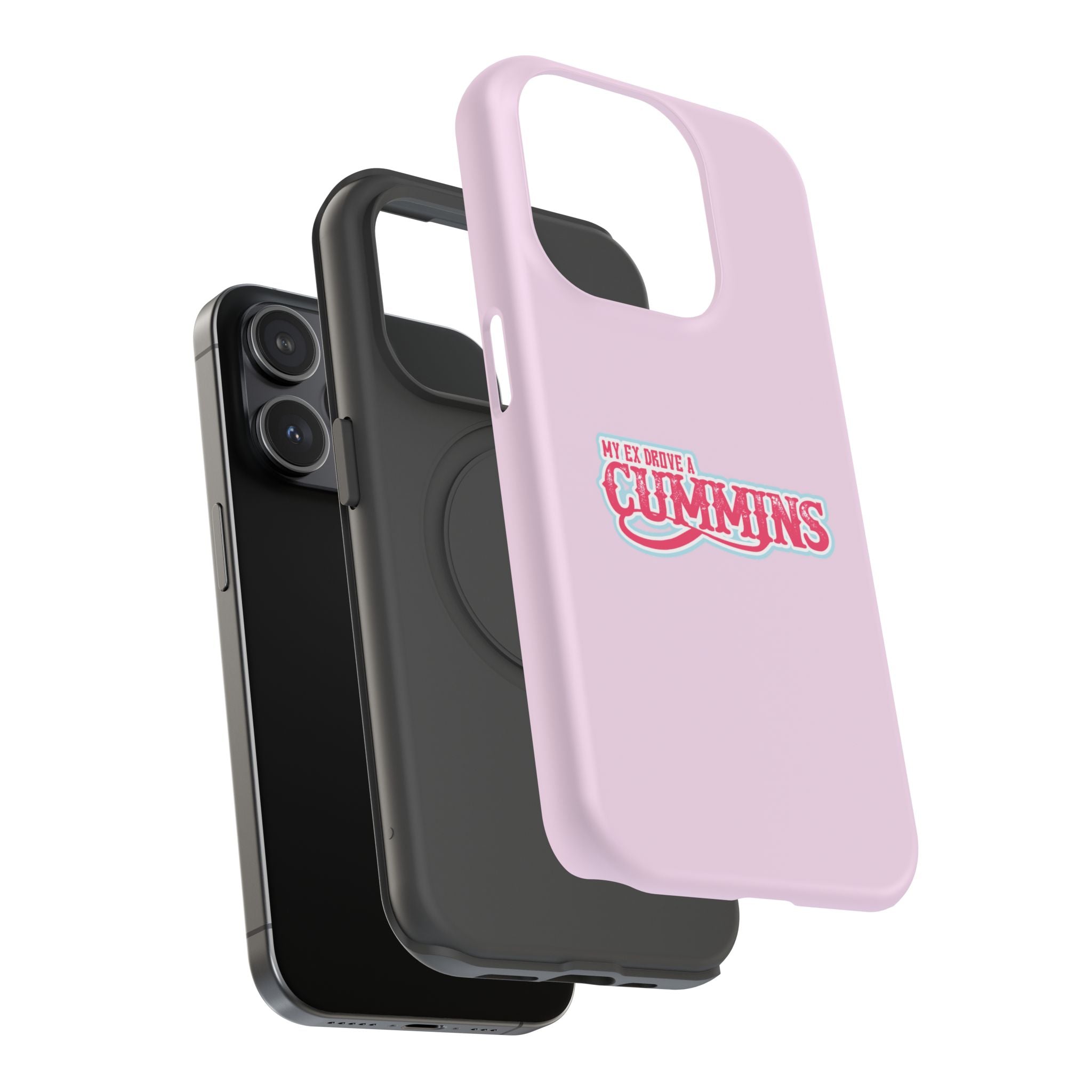 Impact-Resistant Phone Case — "My Ex Drove a Cummins" Pink Protective Cover