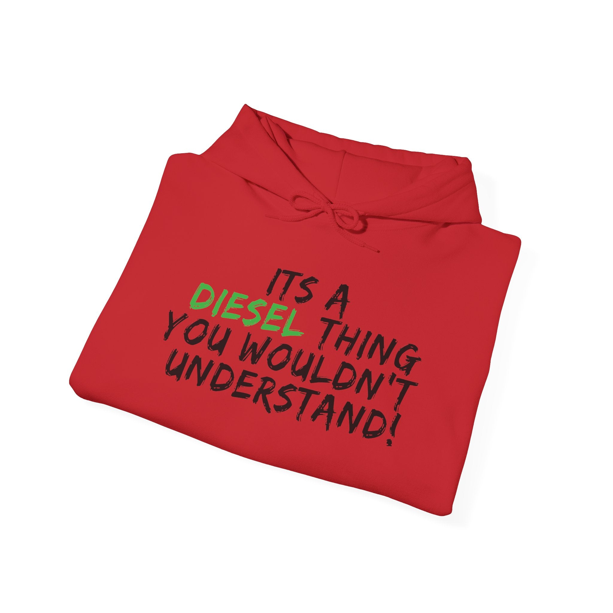 Diesel Thing Hoodie - "It's a Diesel Thing You Wouldn't Understand" Truck Lover Pullover