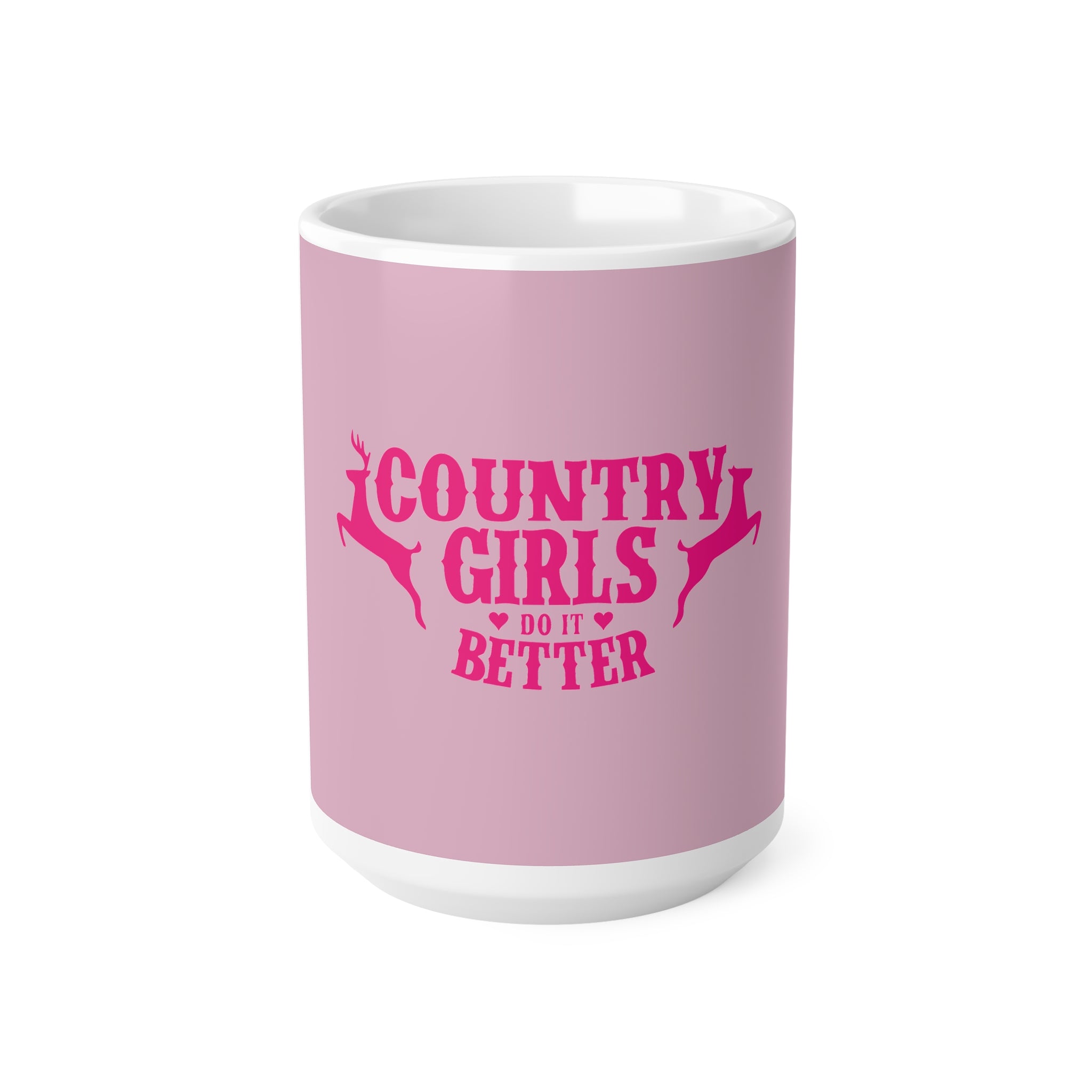 Country Girls Do It Better Mug — Pink Ceramic Coffee Cup (11oz & 15oz)