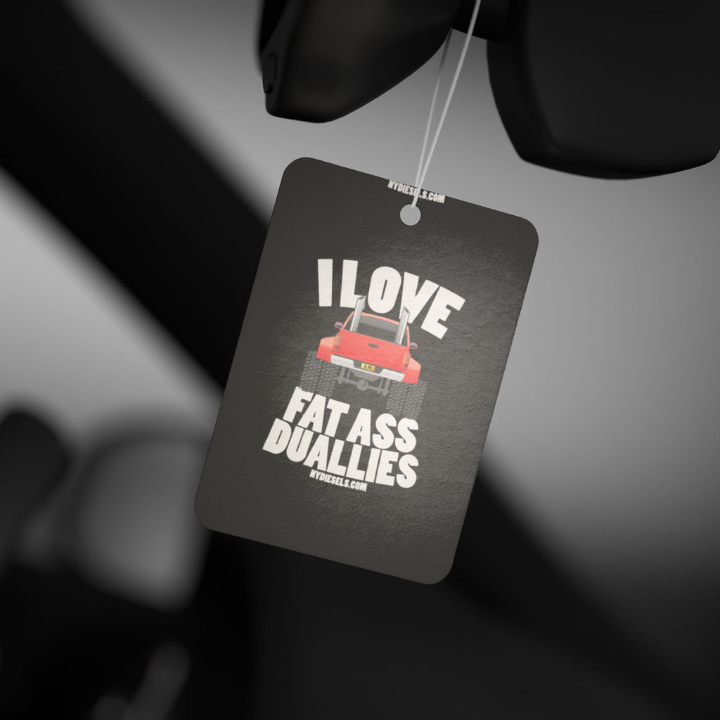 Car Air Freshener — "I Love Fat Ass Duallies" Retro Truck Scented Tag