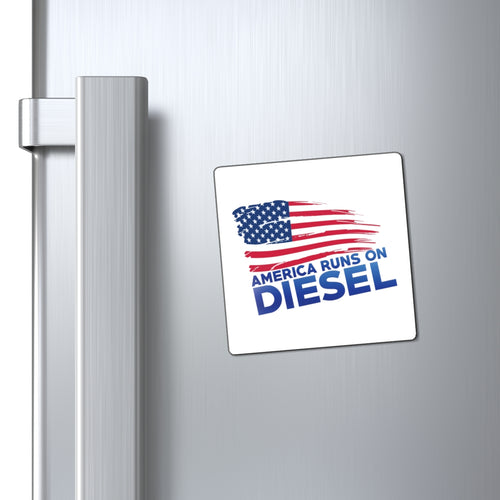 America Runs on Diesel Magnet — Patriotic Truck & Diesel Lover Fridge Magnet