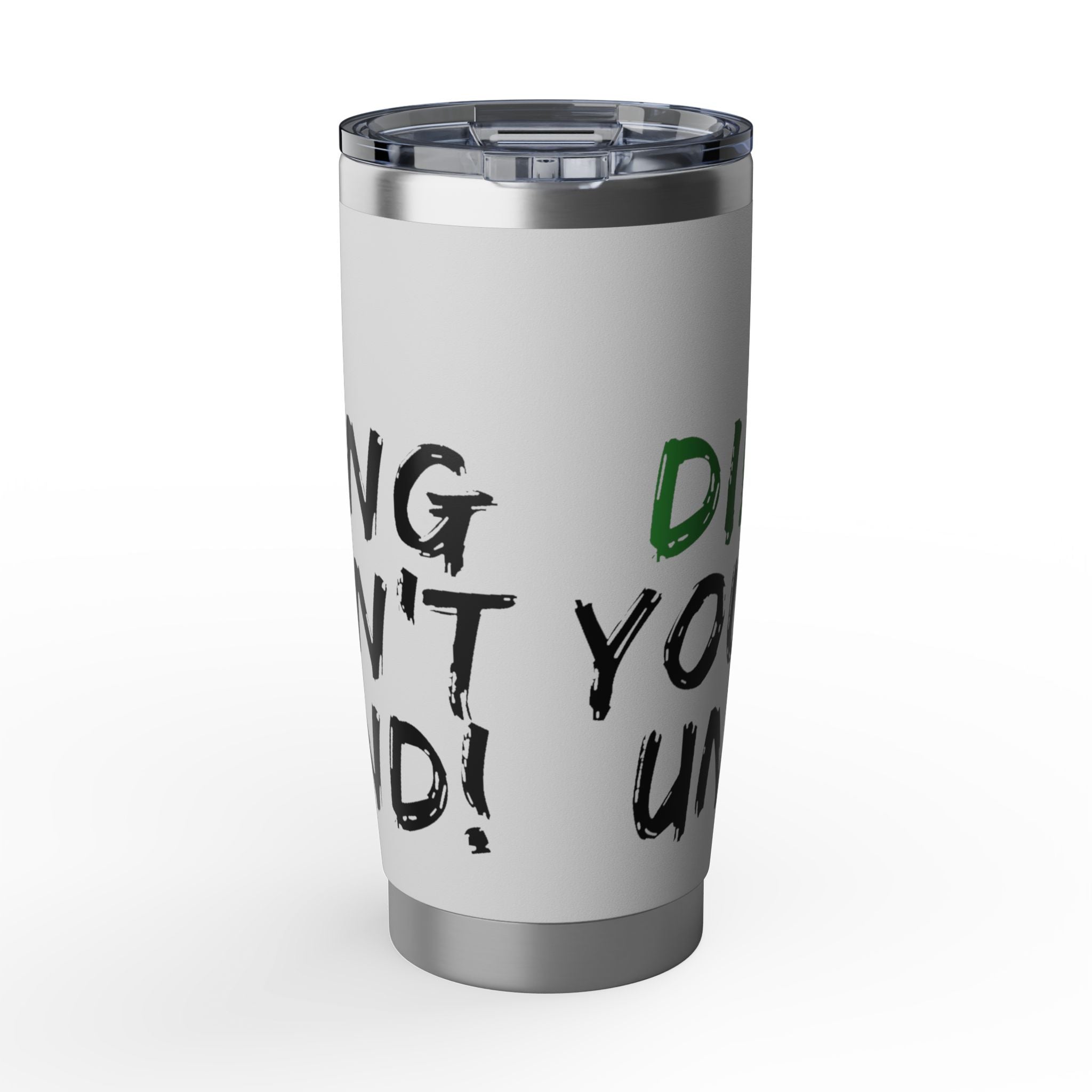 Vagabond 20oz Tumbler — 'If It's a Diesel' Travel Mug (Insulated Stainless Steel)