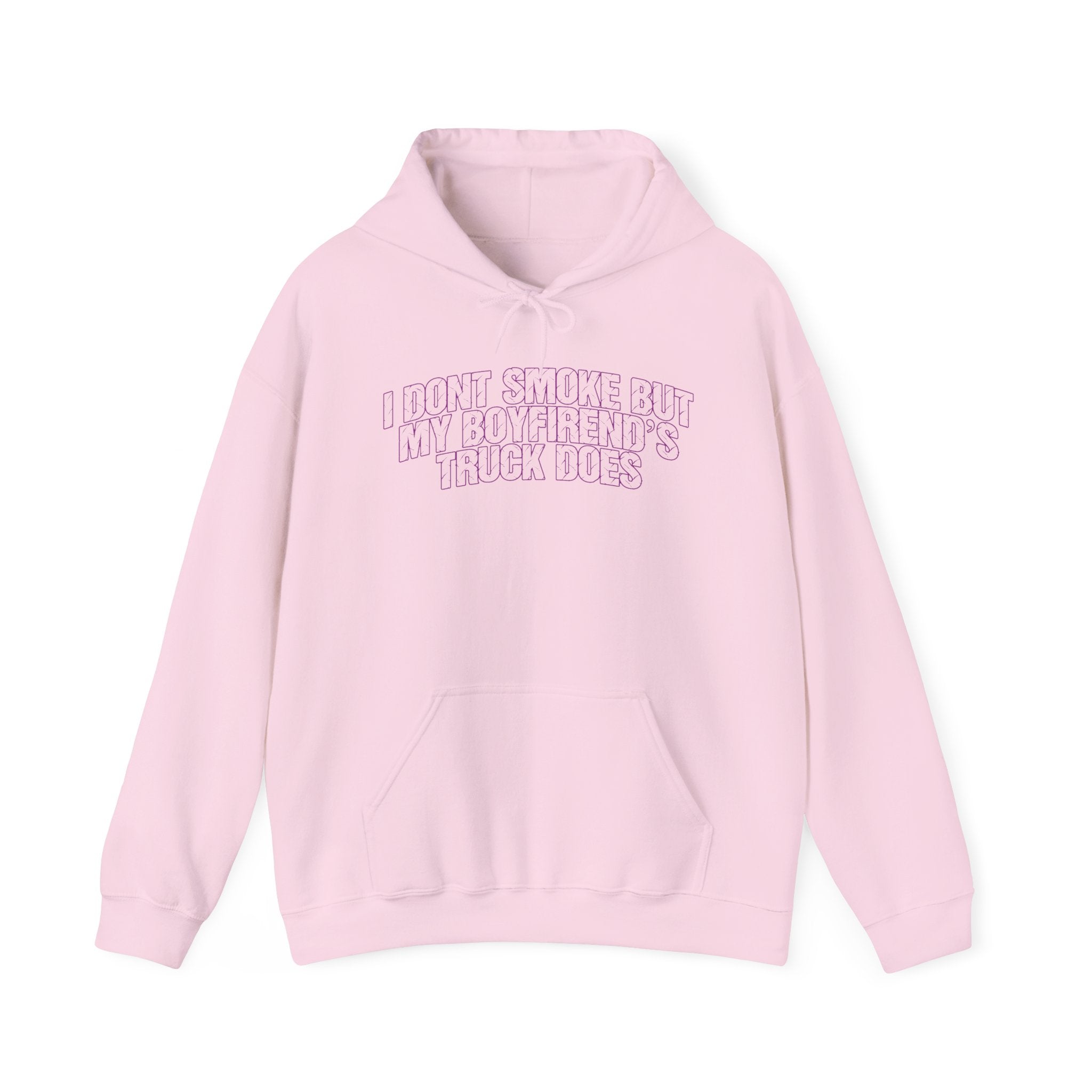 I Don’t Smoke But My Boyfriend’s Truck Does Hoodie — Funny Truck Lover Pullover