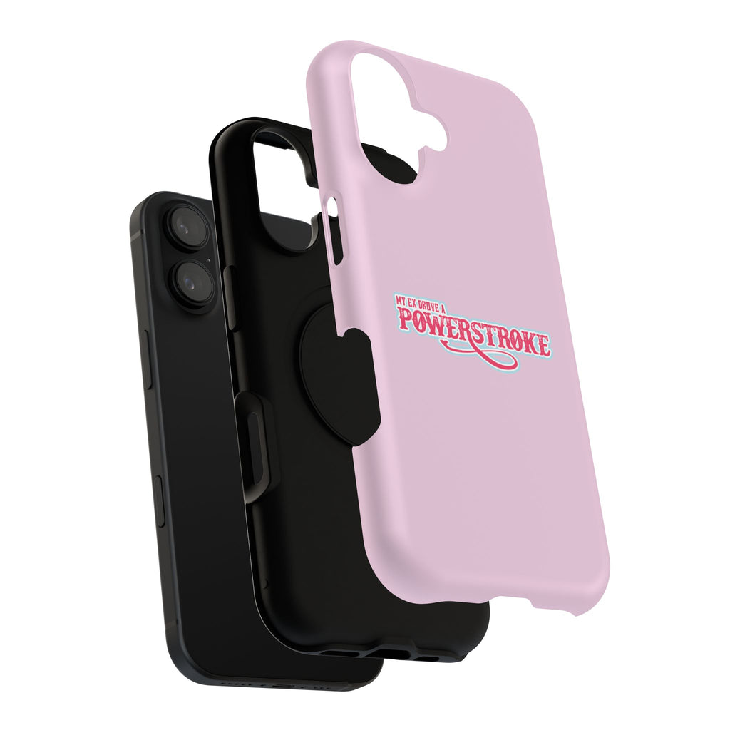 Phone Case — Pink “My Ex Gave Me a Powerstroke” Impact-Resistant Protective Case