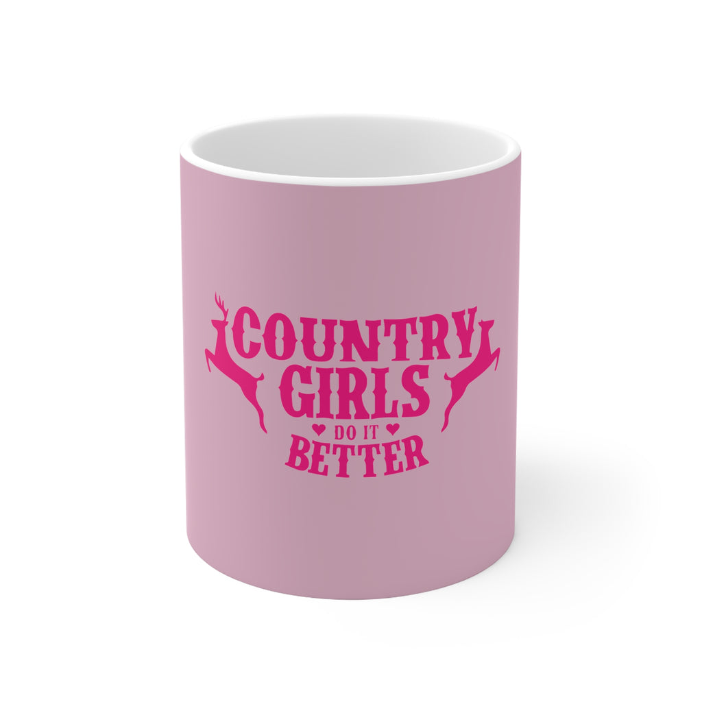 Country Girls Do It Better Mug — Pink Ceramic Coffee Cup (11oz & 15oz)