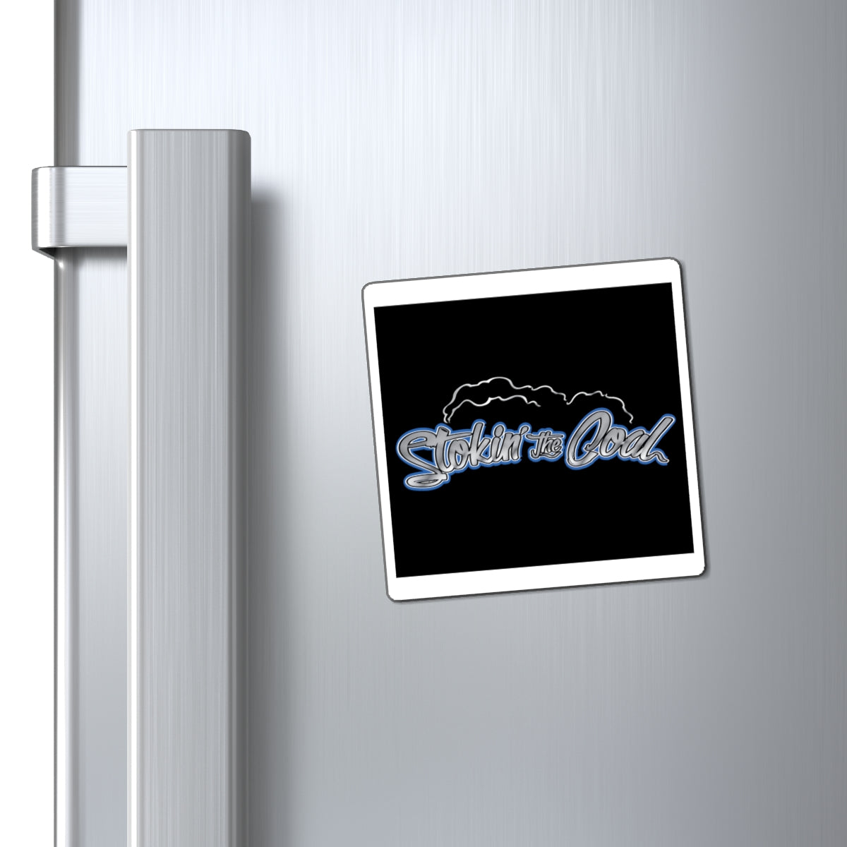 Stokin' the Coals Magnetic Sticker – BBQ Grill & Smoker Magnet