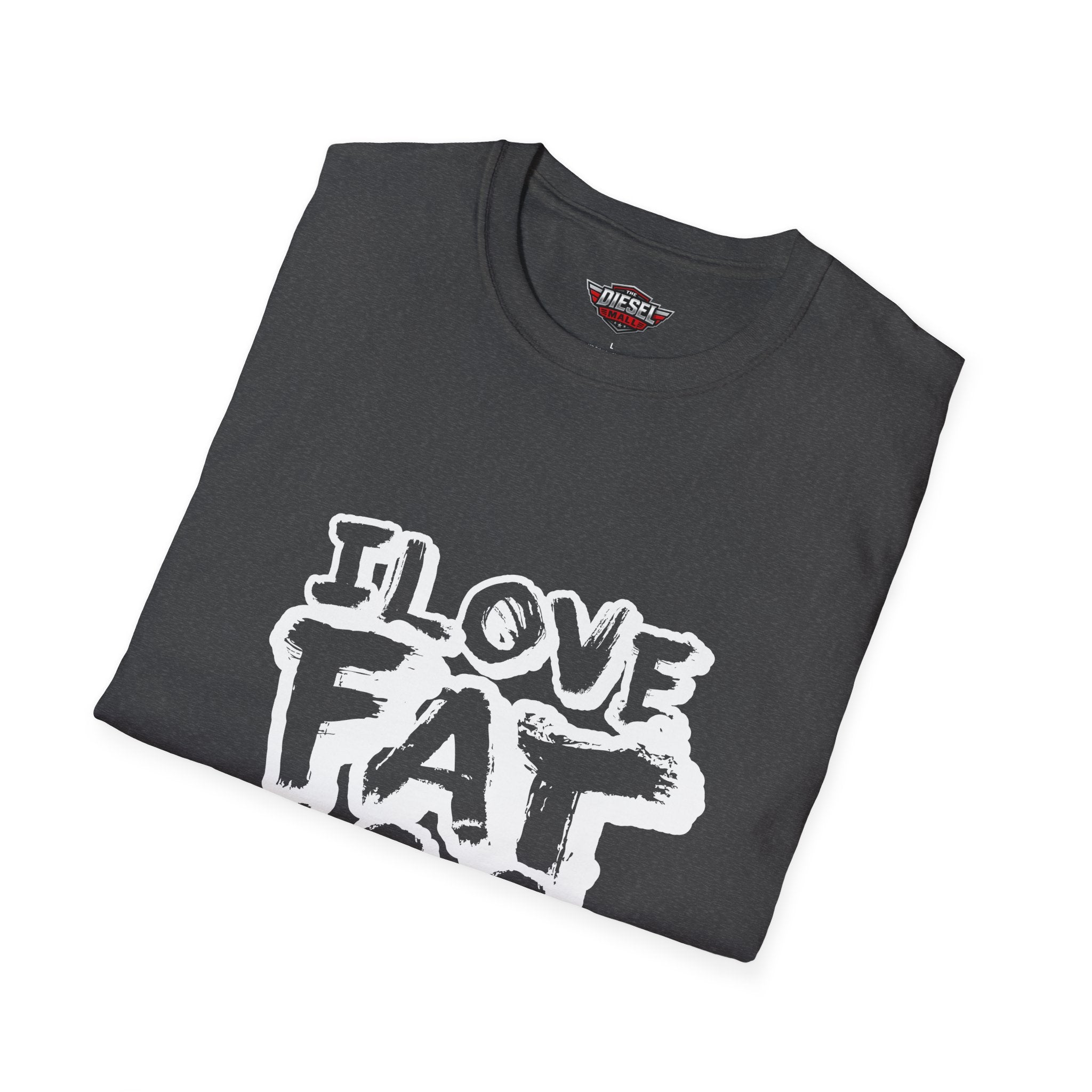 T-Shirt — "I Love Fat Ass Duallies" Graphic Tee