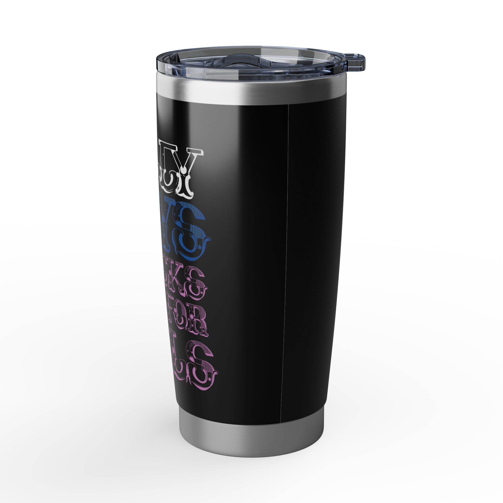 20oz Tumbler — 'Silly Boys Trucks Are For Girls' Neon Lettering Travel Mug